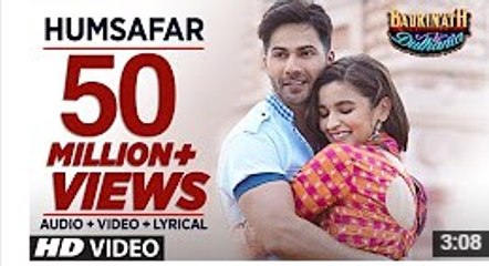 Humsafar (Video) - Varun Dhawan, Alia Bhatt - Akhil Sachdeva - 'Badrinath Ki Dulhania'