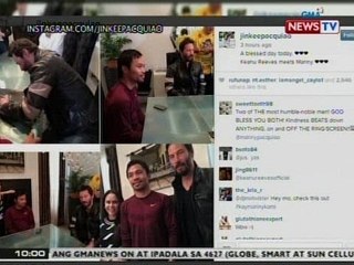 NTG: Pacman, dinalaw ng Hollywood star na si Keanu Reeves