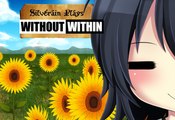 Silverain Plays: Without Within (Complete Playthrough)