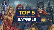 Ranking the Top 5 Batgirls