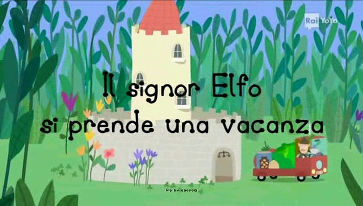 Il piccolo regno di Ben e Holly 2x25 - Il signor Elfo si prende una vacanza  - Video Dailymotion