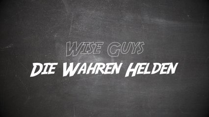 Wise Guys - Die wahren Helden (Lyric Video)