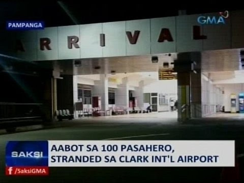 Saksi: AAbot sa 100 pasahero, stranded sa Clark Int'l Ariport