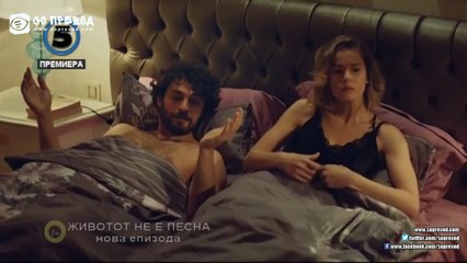 Zivotot ne e pesna 21 epizoda 3-del