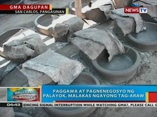 BP: Paggawa at pagnenegosyo ng palayok sa Pangasinan, malakas ngayong tag-araw