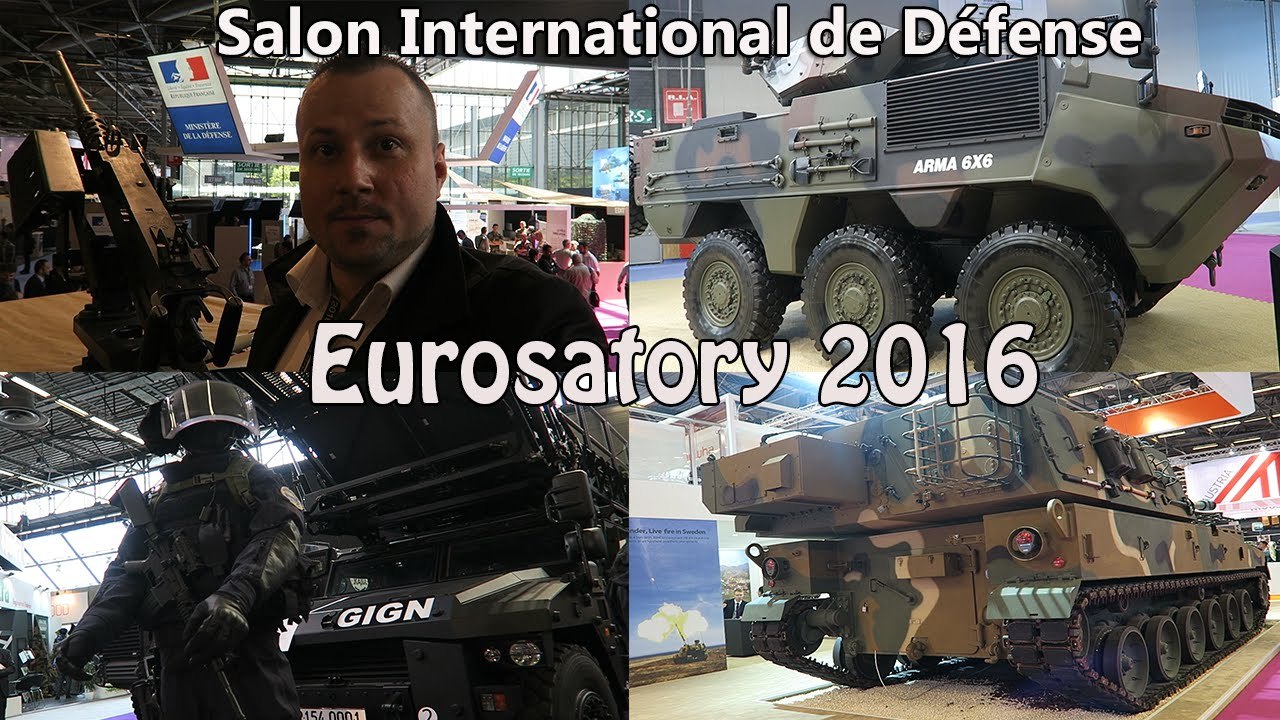 Eurosatory 2016 Salon International de Défense GIGN, RAID, Tanks, Chars, Drone, Véhicule D'assaut ..