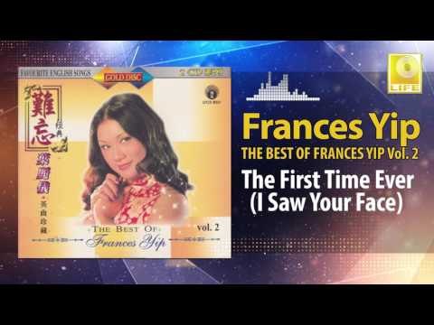 Frances Yip - The First Time Ever I Saw Your Face (Original Music Audio)