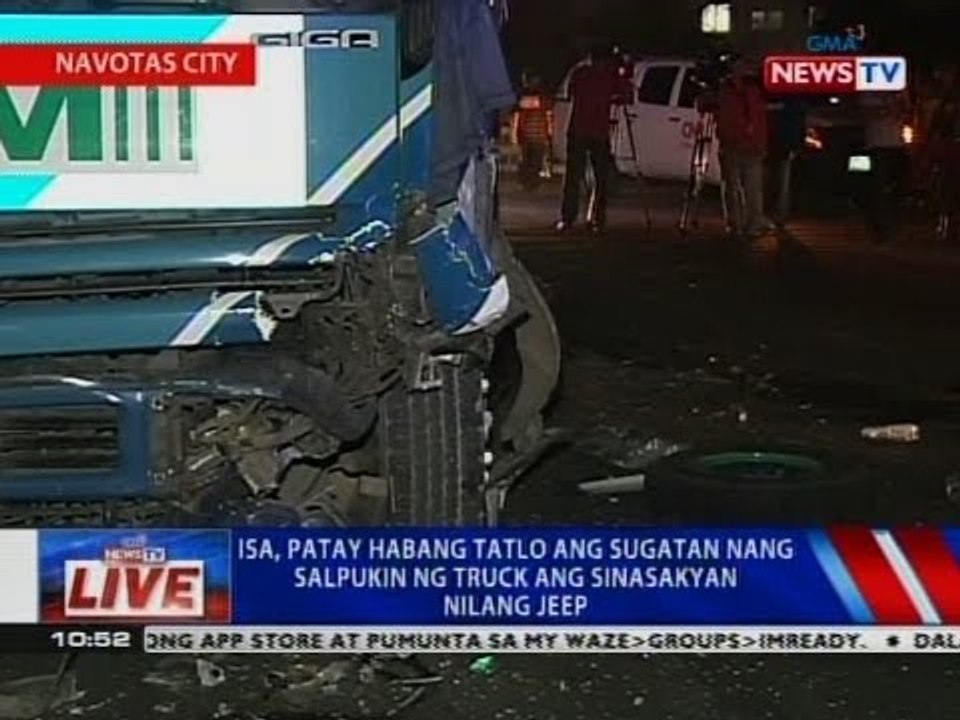 NTVL: Isa, patay habang tatlo ang sugatan nang salpukin ng truck ang sinasakyan nilang jeep