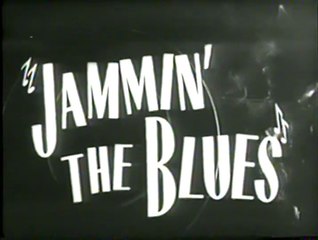 JAMMIN' THE BLUES - GJON MILI