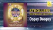 The Strollers - Oopsy Doopsy (Original Music Audio)