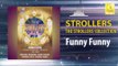 The Strollers - Funny Funny (Original Music Audio)