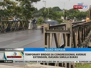 BT: Temporary bridge sa Congressional Avenue Extension, isasara simula bukas