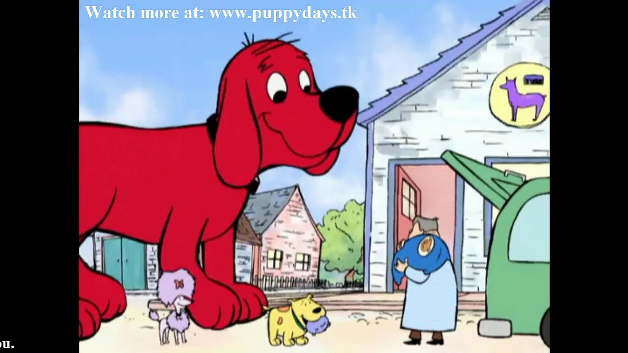 Clifford the Big Red Dog s01e13 video Dailymotion