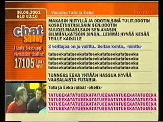 Tatu ja Eeka TVTV:n Chat showssa vuonna 2001 (Dok jyrsaa)