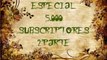 ESPECIAL 5000 SUBSCRIPTORES 2ª PARTE / CONTESTO VUESTRAS PREGUNTAS ESPECIALES