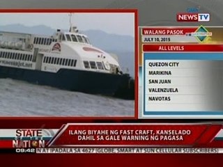 SONA: Ilang biyahe ng fast craft, kanselado dahil sa gale warning ng PAGASA