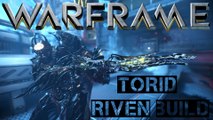 Warframe Torid Riven Build