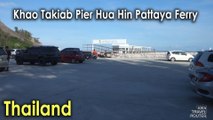 Khao Takiab Pier Hua Hin Pattaya Ferry