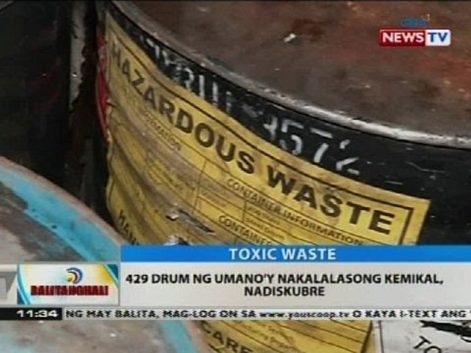 BT: 429 drum ng umano'y nakalalasong kemikal, nadiskubre