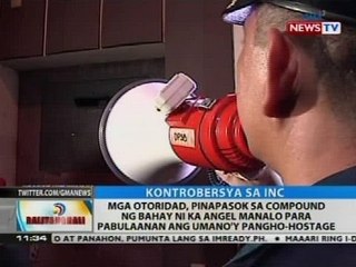 BT: Mga otoridad, pinapasok sa compound ng bahay ni Ka Angel Manalo