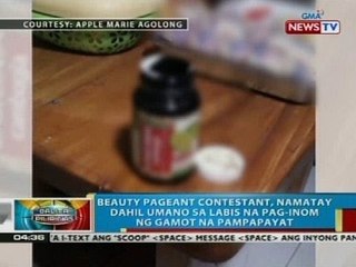 Beauty pageant contestant, namatay dahil umano sa labis na pag-inom ng gamot na pampapayat
