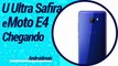 HTC U Ultra com tela de Safira chegando, Moto E4 e Moto E4 PLus a caminho? e S8 no Brasil