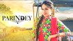 Latest Punjabi Song 2017 - Parindey- Samer Kaur - Desi Crew