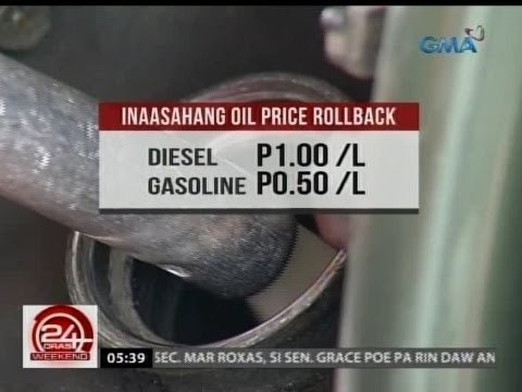 24Oras: Oil price rollback, inaasahan
