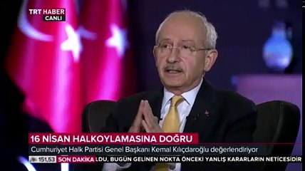 Kemal Kılıçdaroğlu'ndan TRT'ye eleştiri yağmuru