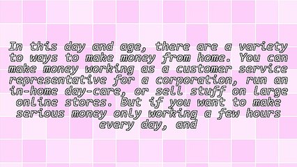 The Number One Way To Make Money From Home