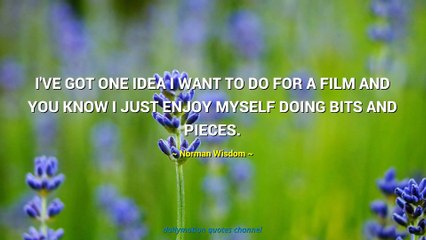 Norman Wisdom Quotes #2