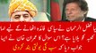 Imran Khan Reply to the Question About Fazal Ur Rehman and Imam Kaba