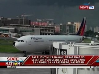 SONA: 24 pasahero ng PAL, nasaktan dahil sa matinding turbulence habang nasa biyahe