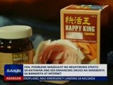 FDA: Posibleng magdulot ng negatibong epekto sa katawan ang sex-enhancing drugs na ibinebenta