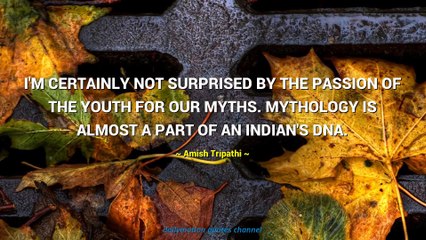 Amish Tripathi Quotes #2