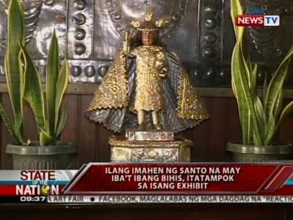 SONA: Ilang imahen ng santo na may iba't ibang bihis, itatampok sa isang exhibit
