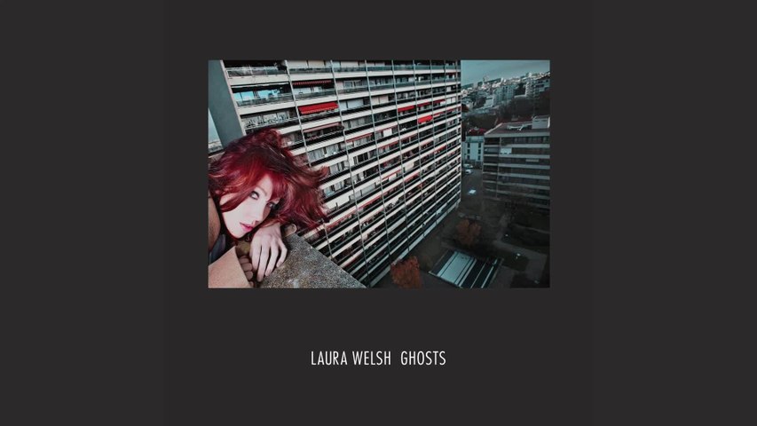 Laura Welsh - Ghosts