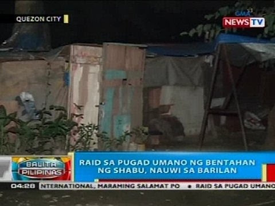 BP: Raid sa pugad umano ng bentahan ng shabu, nauwi sa barilan