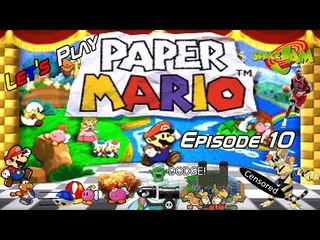 Let's Play Paper Mario - Episode 10 - Koopa Fortress Part 2 - Ft. Horsemen and Friends