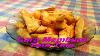 Cara Membuat dan Resep Tela-Tela
