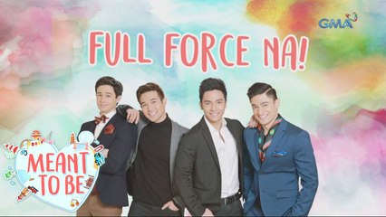 Meant To Be Teaser Ep. 66: Full force na ang boys