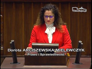 Poseł Dorota Arciszewska-Mielewczyk - Wystąpienie z dnia 06 kwietnia 2017 roku.