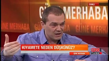 Kıyamete Neden Düşkünüz CNN TÜRK - Güne Merhaba Programı - 21.12.2012 - Caner Taslaman