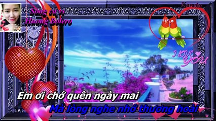 [Karaoke] Khuya Nay Anh Đi Rồi_Song ca với Huong Bolero