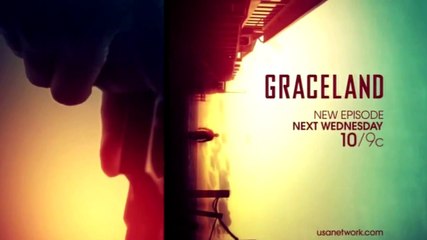 Graceland - Promo 2x08