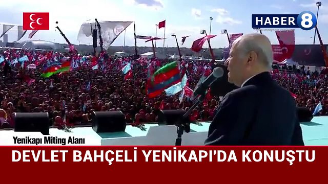 MHP İSTANBUL YENİKAPI MİTİNGİ - HABER8