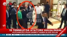 Kılıçdaroğlu'nun darbe gecesi havalimanındaki kaçış görüntüleri!