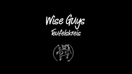 Wise Guys - Teufelskreis