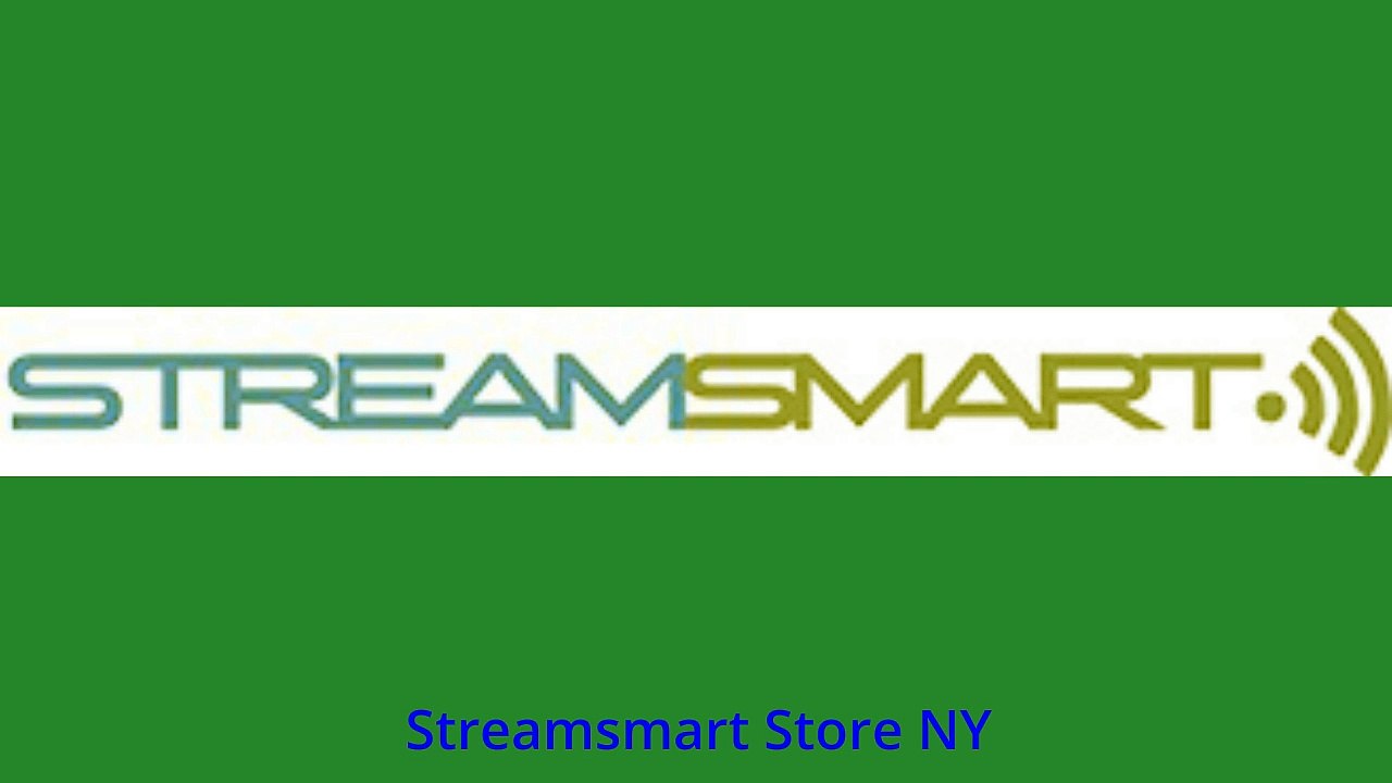 Stream Smart - Streamsmart Store NY