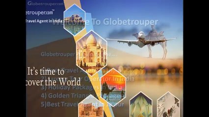 Best Travel Agent and Tour Operator in India - Globetrouper